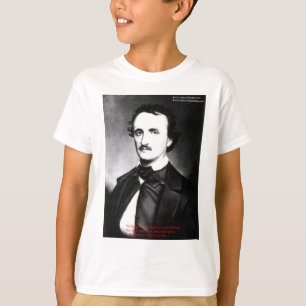 Edgar Allen Poe "Religion Is" Wisdom Quote Gifts T-Shirt