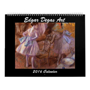 Edgar Degas Art 2016 Calendar