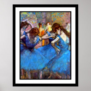 Edgar Degas - Dancers In Blue - Ballet Dance Lover Poster