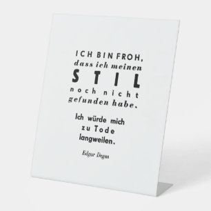 Edgar Degas Quote in German Lead Typesetting Print Pedestal Sign