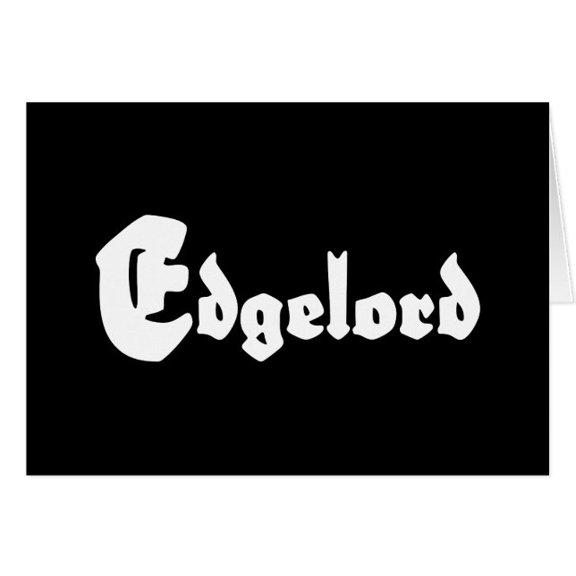 Edgelord Card (Front Horizontal)
