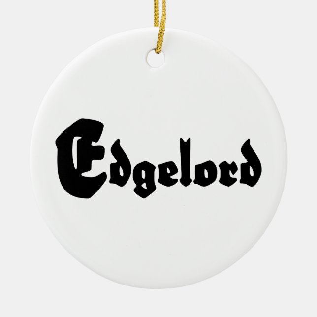 Edgelord Ceramic Tree Decoration (Front)