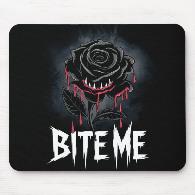 Edgy 'Bite Me' Gothic Rose Design  Mouse Mat (Front)