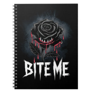 Edgy 'Bite Me' Gothic Rose Design  Notebook