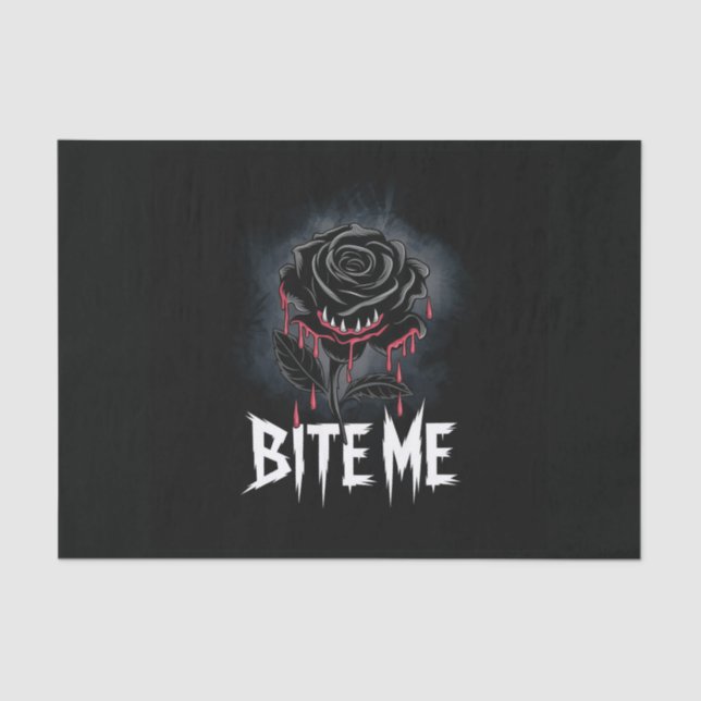 Edgy 'Bite Me' Gothic Rose Design  Tissue Paper (Front)