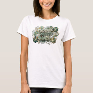 Edgy Colourful DRINK WITH ME Artistic Motif T-Shirt