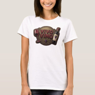 Edgy Pink VIVO VINO Text Design T-Shirt