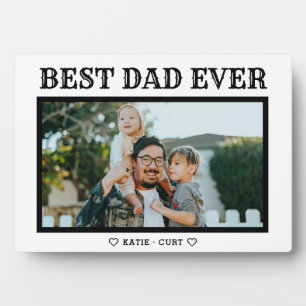 Edgy Typography Best Dad Ever Photo Plaque