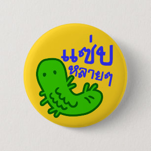 Edible Insect > Tasty Too Much ♦ Saep Lai Lai ♦ 6 Cm Round Badge