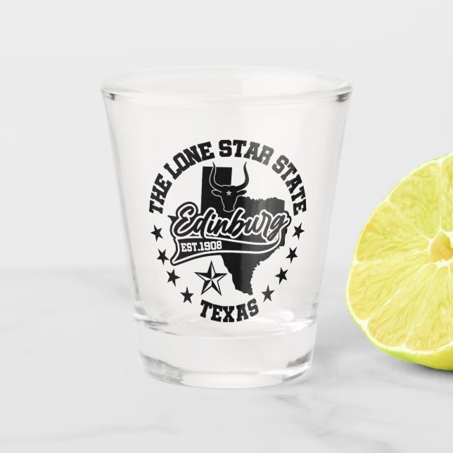 Edinburg,Texas Shot Glass (Front)