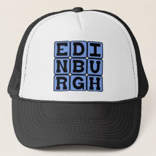 Edinburgh, Capital City of Scotland Trucker Hat