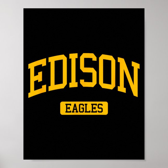Edison High School Hs Edison Nj Varsity Srts  Poster (Front)