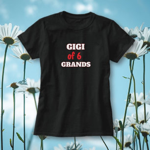 Edit the Number! Add names for special grandma T-Shirt
