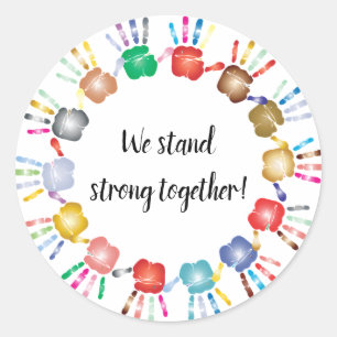 Editable Circle of Hands We Stand Strong Together Classic Round Sticker