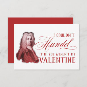 EDITABLE Classical Music w/ Handel Valentine Card