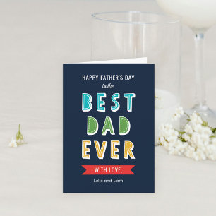 Editable Colour Best Dad Ever Father's Day Card