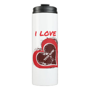 Editable Grunge Heart Love Design – Add Your Own T Thermal Tumbler