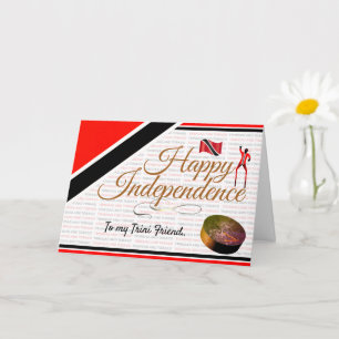 Editable Happy Independence my Trini friend Card