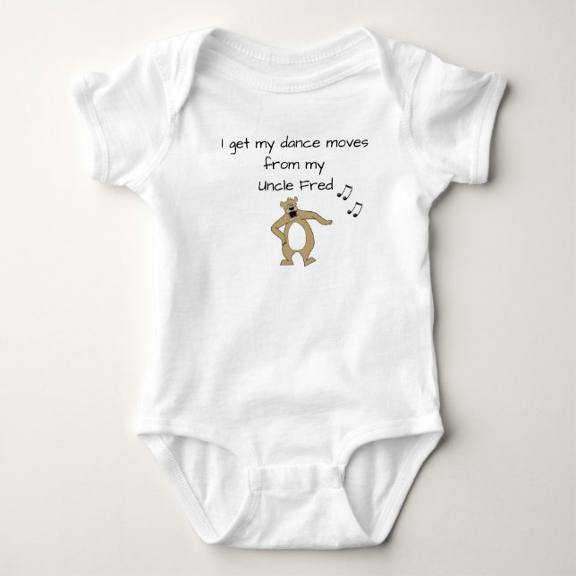 Editable I Get My Dance Moves From Uncle Fred Baby Bodysuit (Front)