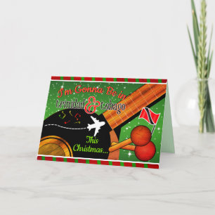 Editable - I'm Gonna be in Trinidad and Tobago Card