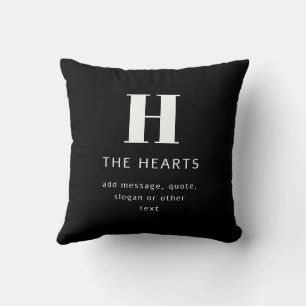 Editable Modern Monogram Name & Message Black Cushion