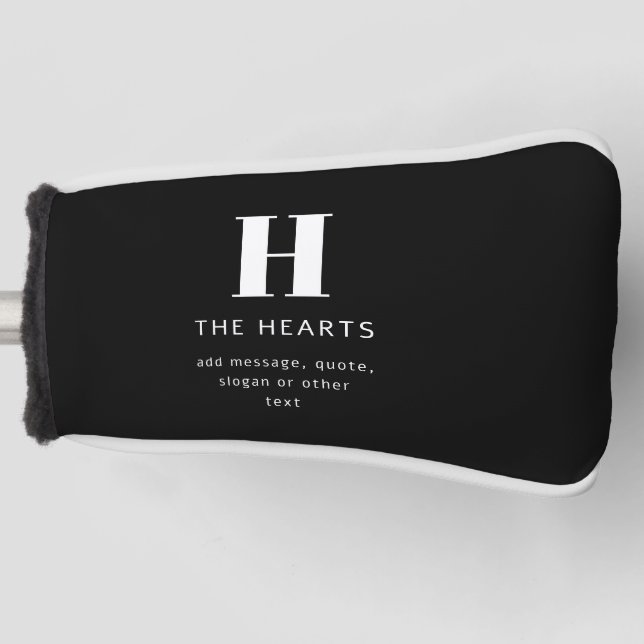Editable Modern Monogram Name & Message | Black Golf Head Cover (Front)