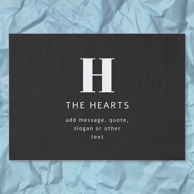 Editable Modern Monogram Name & Message | Black Tissue Paper (Creator Uploaded)