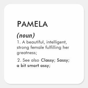 Editable Pamela name definition, custom name Square Sticker