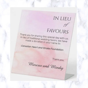 Editable Pink In Lieu Of Wedding Favours Pedestal Sign