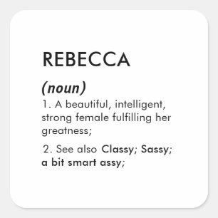 Editable Rebecca name definition, custom name Square Sticker