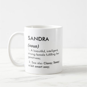 Editable Sandra name definition, custom name Coffee Mug