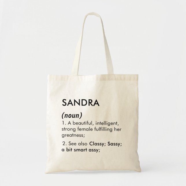 Editable Sandra name definition, custom name Tote Bag (Front)