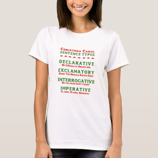 EDITABLE Sentence Types of Christmas Carols T-Shirt (Front)