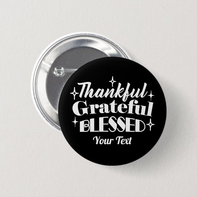 Editable Sparkling Thanksgiving Quote Design 6 Cm Round Badge (Front & Back)
