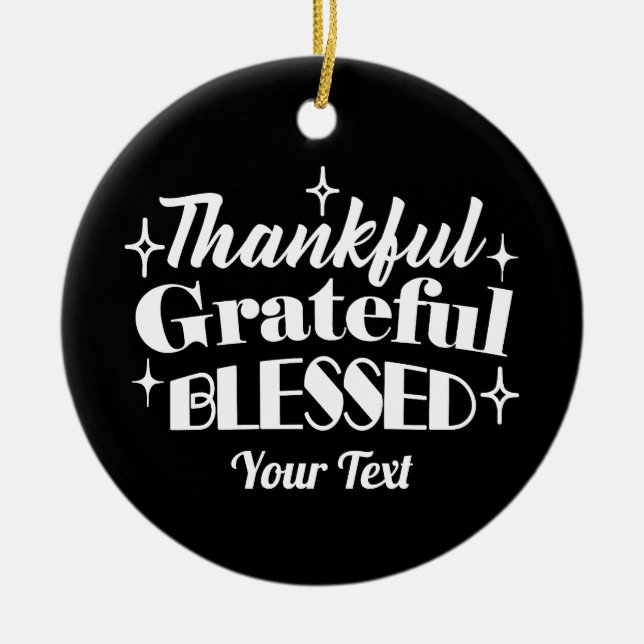 Editable Sparkling Thanksgiving Quote Design Ceramic Tree Decoration (Front)