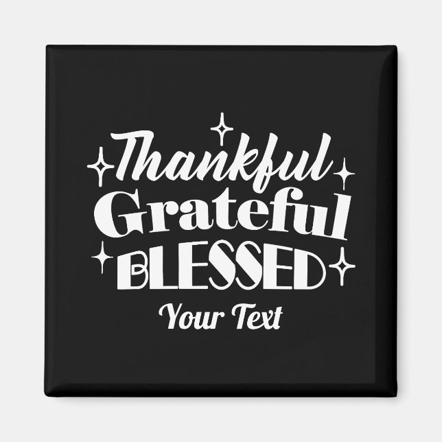 Editable Sparkling Thanksgiving Quote Design Magnet (Front)