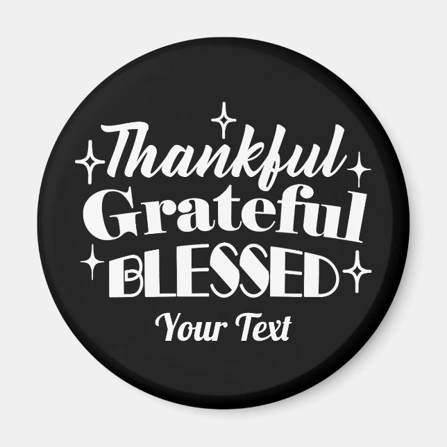 Editable Sparkling Thanksgiving Quote Design Magnet (Front)