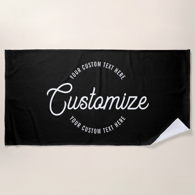 Editable Stylish Cursive & Modern Circular Text Beach Towel (Front)
