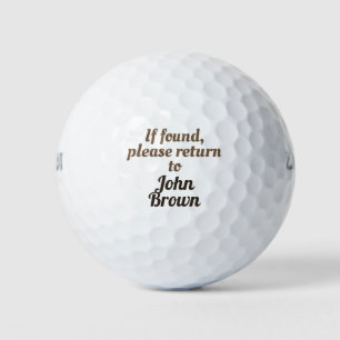 Editable your name. If found, please return to Golf Balls