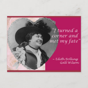Edith Bolling Galt - Fate Postcard