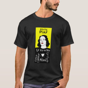 Edith Piaf Pop Folk Art T-Shirt