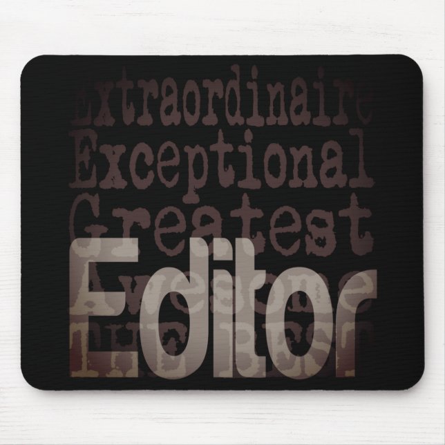 Editor Extraordinaire Mouse Mat (Front)