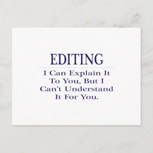 Editor Joke .. Explain Not Understand Postcard