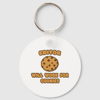 Editor .. Will Work for Cookies Key Ring