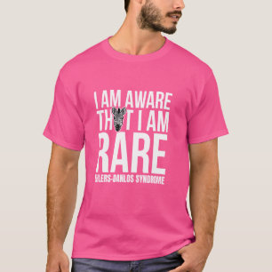EDS Awareness I Am Aware That I Am Rare T-Shirt