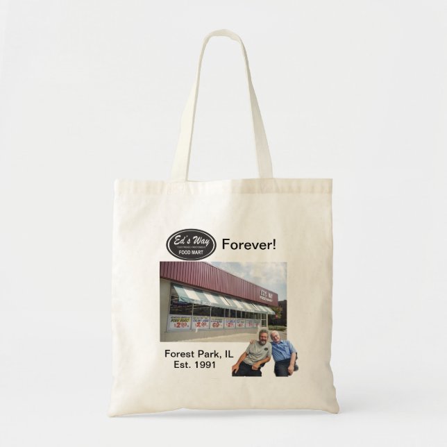 Ed's Way Forever! Tote Bag: Tier 1 (Front)