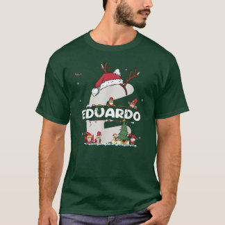 Eduardo Christmas Shirt w Eduardo Name for funny X