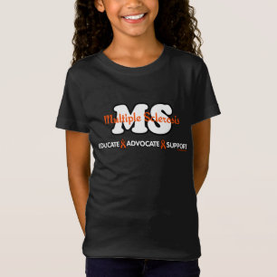 Educate Advocate Support...MS T-Shirt