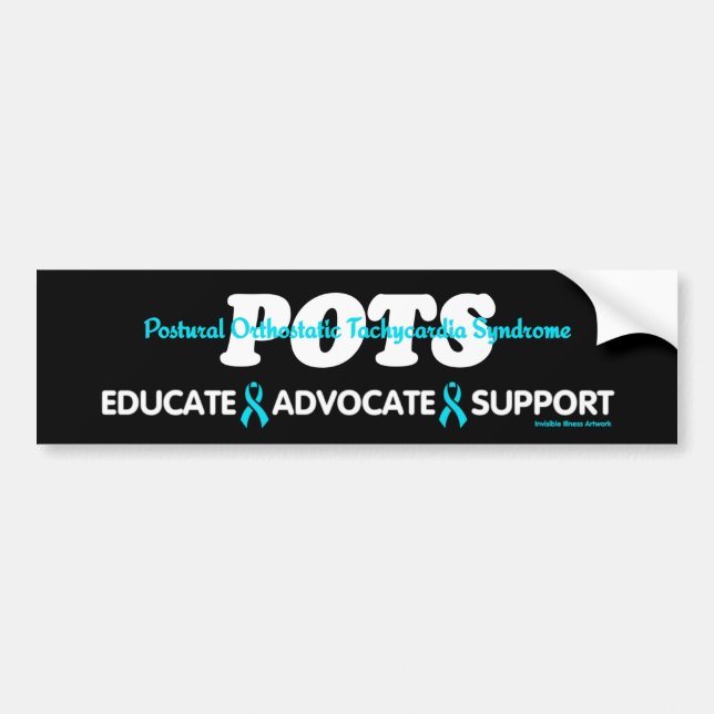 EDUCATE ADVOCATE SUPPORT...POTS BUMPER STICKER (Front)