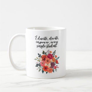 Educate Elevate Empower Every Student Design Coffee Mug